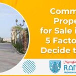 Commercial Properties for Sale: 5 Factors That Decide the Value