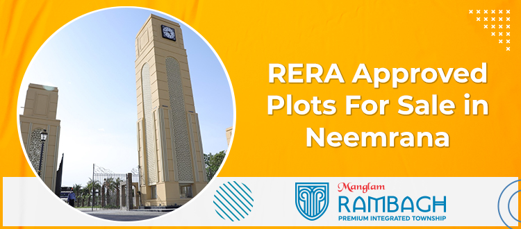 RERA Approved Plots For Sale in Neemrana