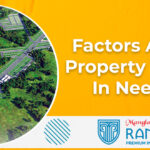 Factors Affecting Property Valuation In Neemrana!
