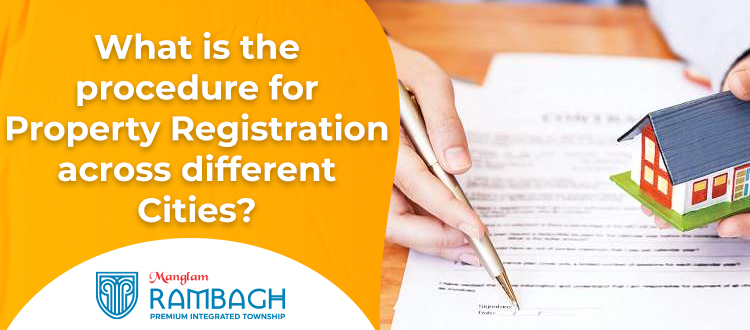 What-is-the-procedure-for-Property-Registration-across-different
