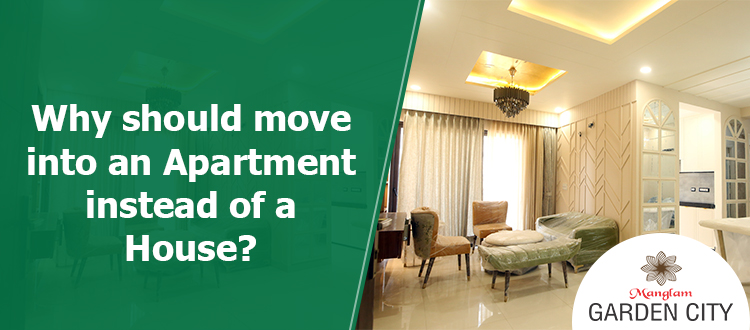Why-should-move-into-an-Apartment-instead-of-a-House